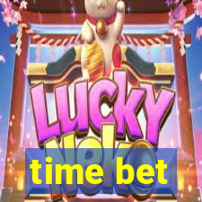 time bet